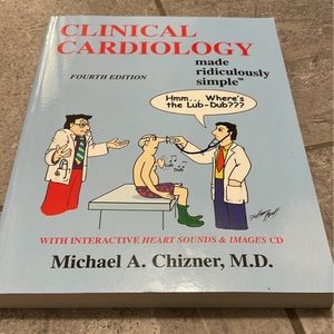 Clinical cardiology made ridiculously simple Fourth Edition